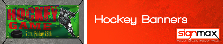 Custom Hockey Banners from Signmax